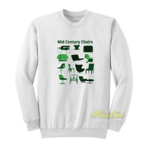 Mid Century Chairs Sweatshirt