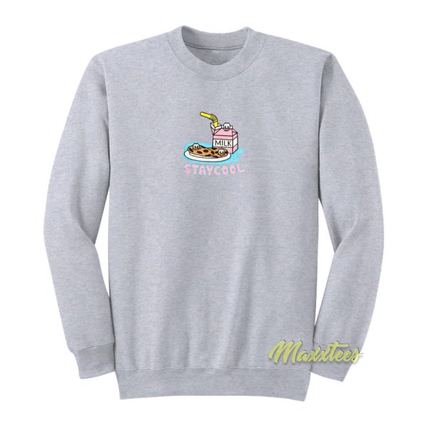 Milk Cookies Stay Cool Sweatshirt