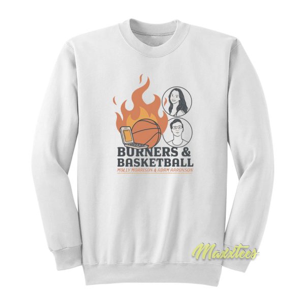 Molly Morrison Burners and Basketball Sweatshirt