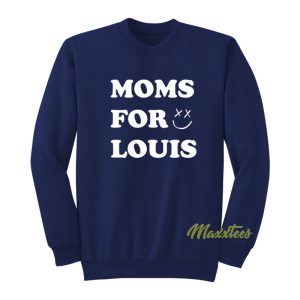 Moms For Louis Tomlinson Sweatshirt 1