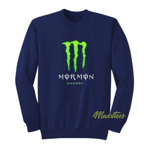 Monster Mormons Energy Sweatshirt 2