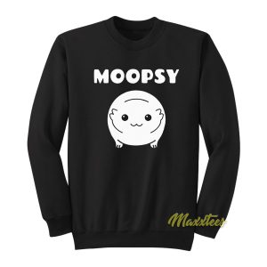 Moopsy Sweatshirt 1
