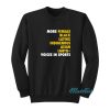 More Female Black Latinx Indigenous Asian Sweatshirt