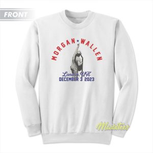 Morgan Wallen London UK One Night At A Time Sweatshirt