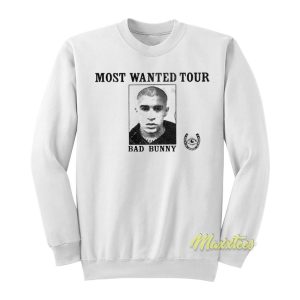 Most Wanted Tour Bad Bunny Sweatshirt