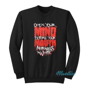 Motionless In White Open Your Mind Sweatshirt