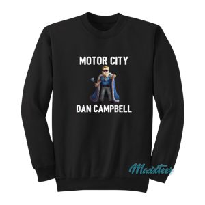 Motor City Dan Campbell Sweatshirt