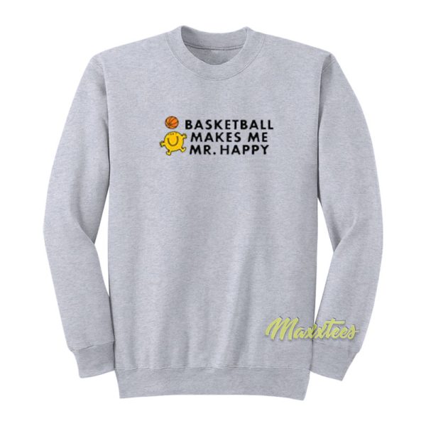 Mr Men Little Miss Basketball Makes Me Happy Sweatshirt