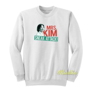 Mrs Kim Sneak Attack Sweatshirt