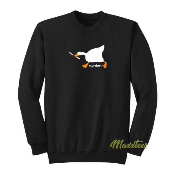 Murder Duck Sweatshirt