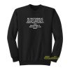 My Questioning Of The Govt Narrative Sweatshirt