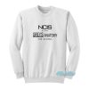 NCIS Is Just Grey’s Anatomy For Queers Sweatshirt