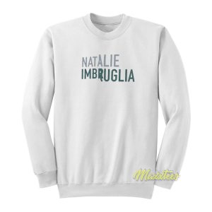 Natalie Imbruglia Sweatshirt