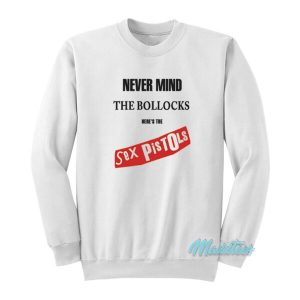 Never Mind The Blocks Here’s The Sex Pistols Sweatshirt