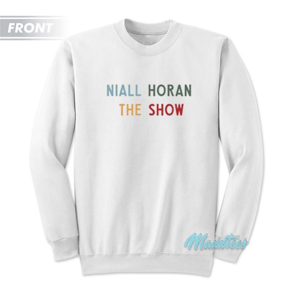 Niall Horan The Show Tracklist Sweatshirt