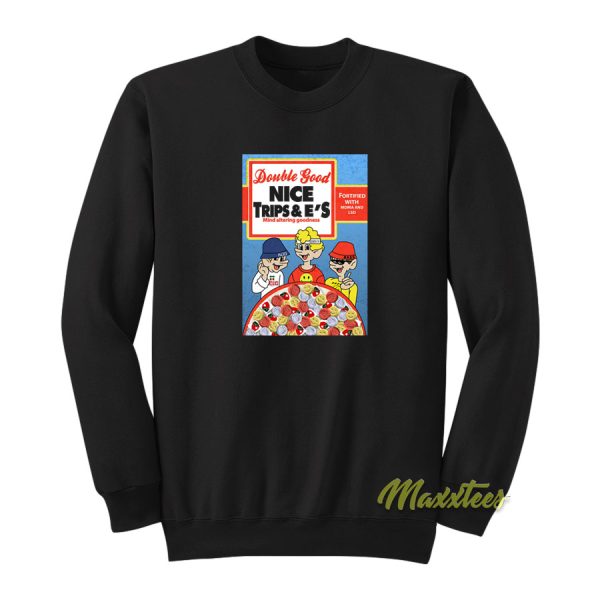 Nice Trips and Es EDM Acid House Music Techno Sweatshirt