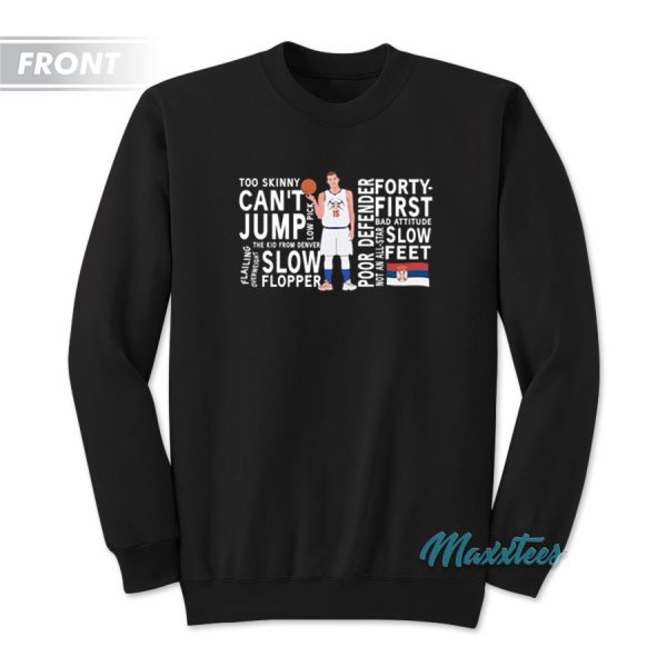 Nikola Jokic Mvp Joke’s On You Sweatshirt