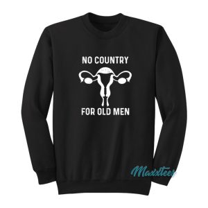 No Country For Old Men Uterus Sweatshirt 1