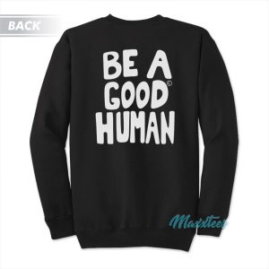 Nomad Be A Good Human BTS Jimin Sweatshirt