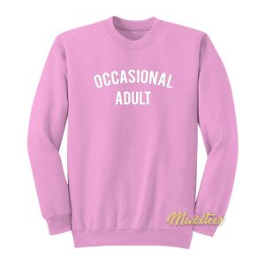 Occasional Adult Sweatshirt 1