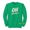 Oh Brother Sweatshirt