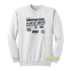 Oh My God Sebastian Stan Sweatshirt 1