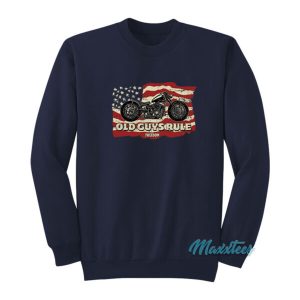 Old Guys Rule Motorcycle Freedom Sweatshirt
