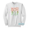 Olivia Wilde Who The F Is Jenny Lewis Sweatshirt