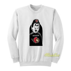 Ottawa Senators Sickos Haha Yess Sweatshirt