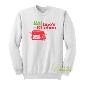 Our Imo’s Pizza Kitchen Sweatshirt