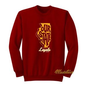 Out State Loyola Chicago Sweatshirt 2