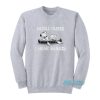 Paddle Faster I Hear Banjos Family Guy Sweatshirt