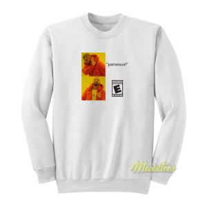 Pansexual Drake Meme Sweatshirt