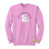 Patrick Star Quote Sweatshirt