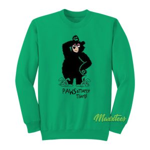 Pawsitively Tired Bear Sweatshirt 1