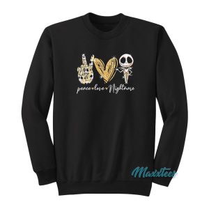 Peace Love Nightmare Sweatshirt 1