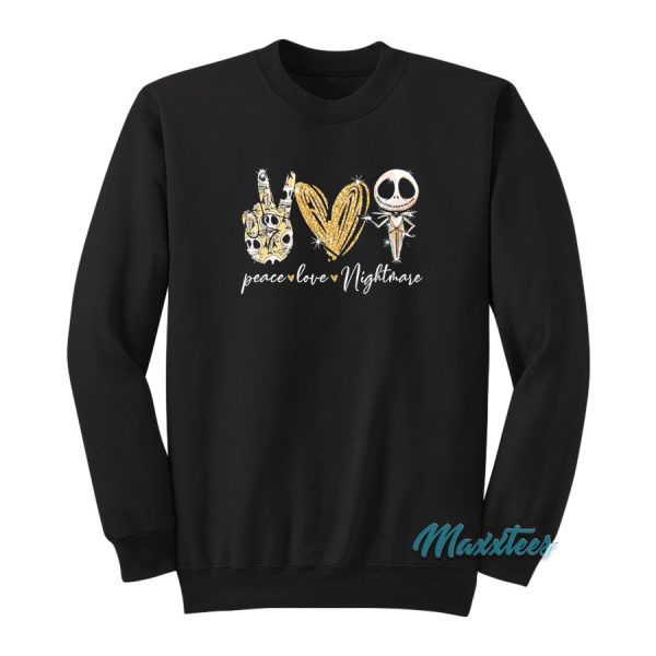 Peace Love Nightmare Sweatshirt