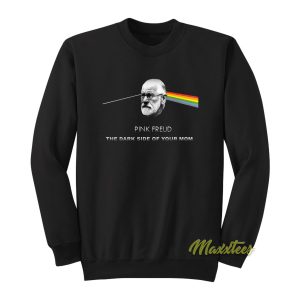Pink Freud The Dark Side Of The Momy Sweatshirt 1