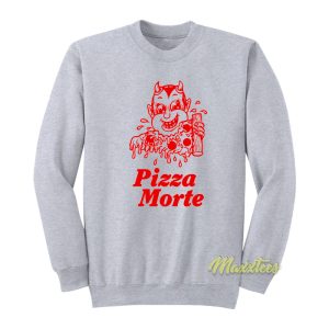 Pizza Morte Sweatshirt 1