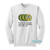 Please Be Patient God Isn’t Finished With Me Yet Sweatshirt