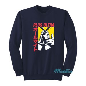 Plus Ultra All Might My Hero Academia Sweatshirt 1