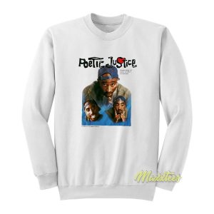 Poetic Justice 1993 Sweatshirt