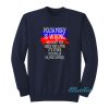 Polyamory Is Wrong You Can’t Mix Greek Sweatshirt