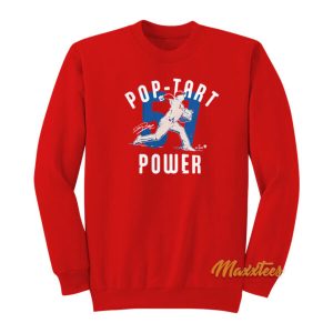 Pop Tart Power Sweatshirt 2