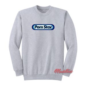 Porn Star Skateboarding Sweatshirt