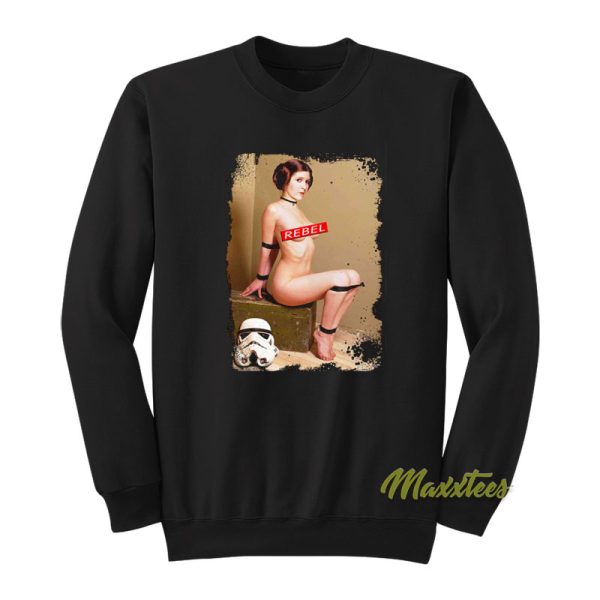 Princess Leia In Bondage Naughty Rebel Sweatshirt