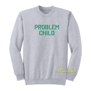 Problem Child Jake Paul Sweatshirt