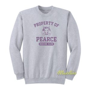 Property Of Pearce Boxing Club Sweatshirt 1