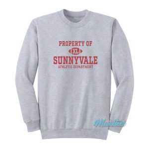 Property Of Sunnyvale Athletic Department Sweatshirt 2