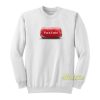 Puck Futin Sweatshirt